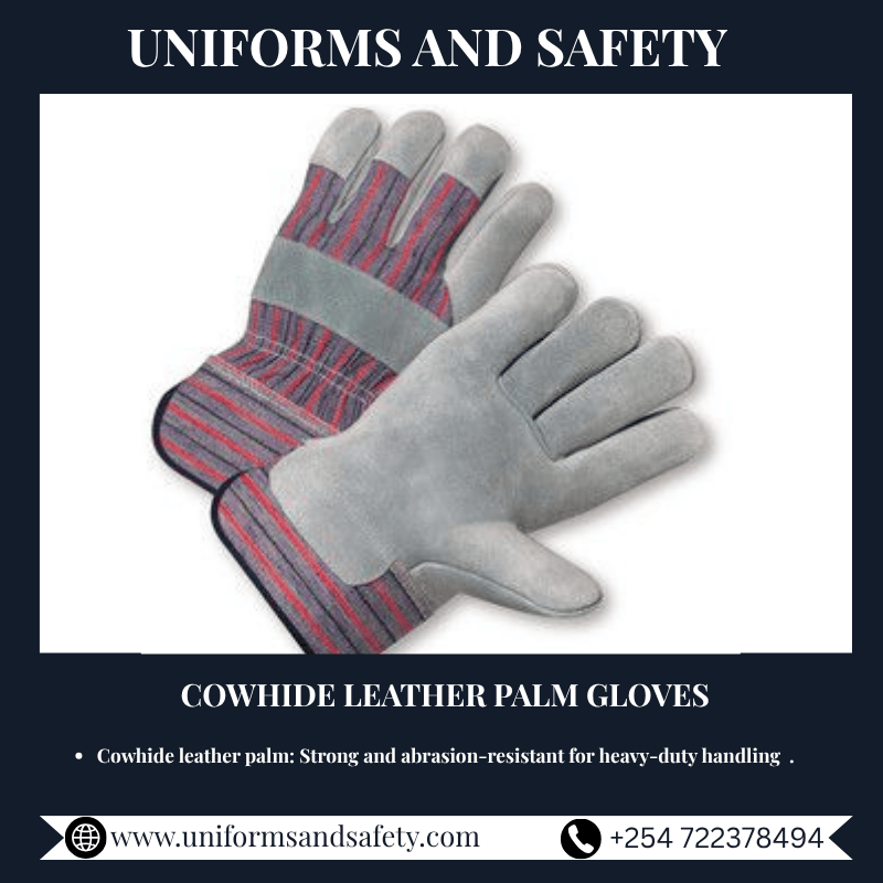 COWHIDE LEATHER PALM GLOVES